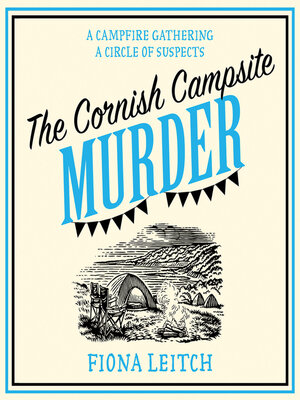 The Cornish Campsite Murder - Audiobook